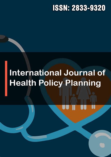 international journal of health policy planning aims and scope opast publishing group