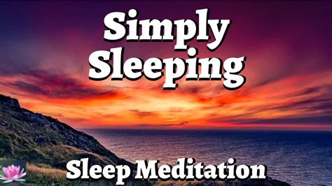 Guided Meditation Female Voice Simply Sleeping And Relaxation Youtube