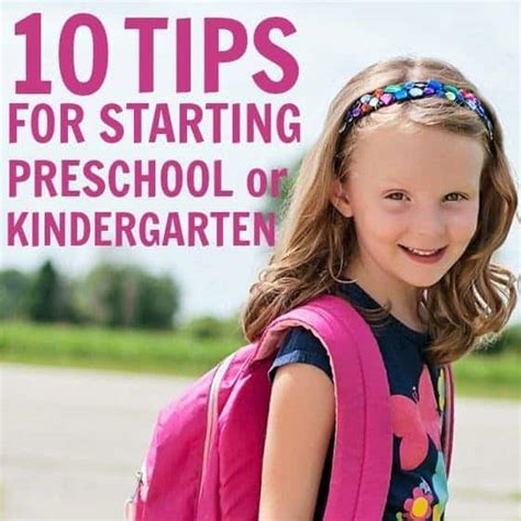 10 Tips For Starting Preschool Or Kindergarten Read Now