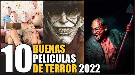 Top 10 Mejores Peliculas De Terror 2022 Youtube