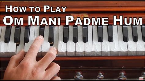 Learn Kirtan How To Play Om Mani Padme Hum On Harmonium Youtube