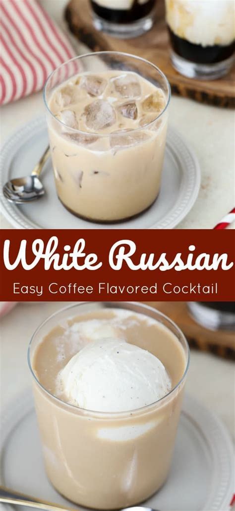 white russian recipe you will love sipping on this smooth and creamy white russian an easy