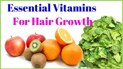 5 Essential Vitamins For Faster Hair Growth With Needed Minerals