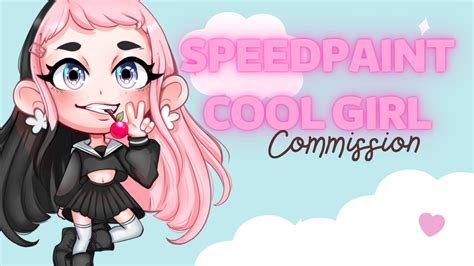 Speedpainting Cool Girl Youtube