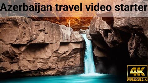 Azerbaijan 4k Travel Video Hd Hq Drone Travel Visit Place Nature