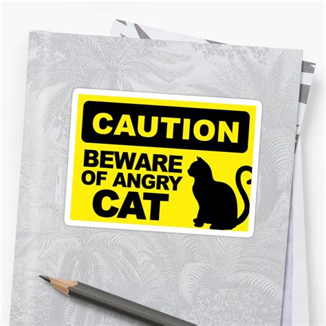 Beware Of Angry Cat Sign Funny Caution Sign Sticker By Alma Studio