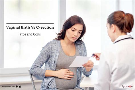 Vaginal Birth Vs C Section Pros And Cons By Dr Ekta Singh Lybrate My