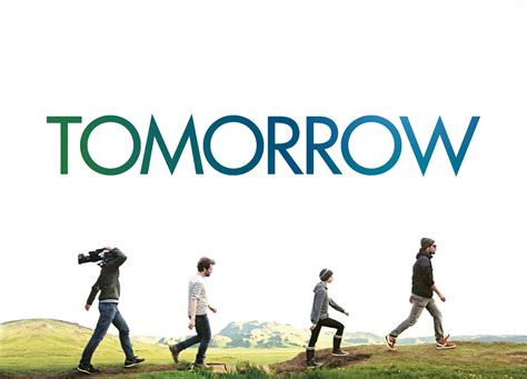 Tomorrow Trailer Reviews And More Pathé