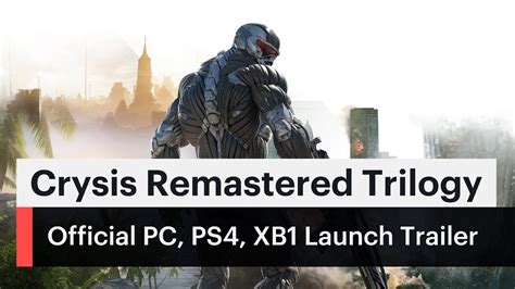 Crysis Remastered Trilogy Official Pc Playstation 4 And Xbox One