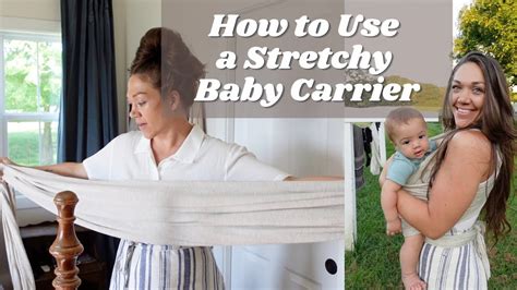 How To Use A Stretchy Baby Carrier How To Wrap A Baby Breathable