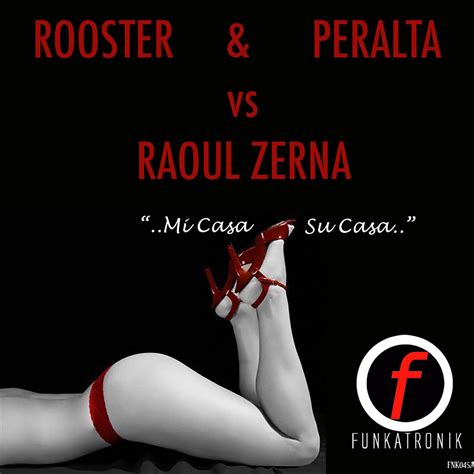 Amazon Music Unlimited Sammy Peralta And Dj Rooster Feat Raoul Zerna 『mi Casa Su Casa Feat