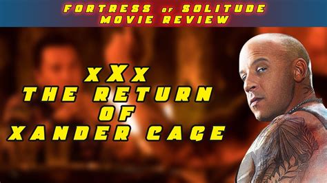 Xxx The Return Of Xander Cage Movie Review Youtube