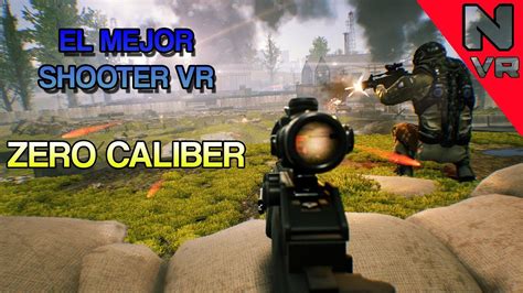 Realidad virtual 3d para gafas vr: ZERO CALIBER | REALIDAD VIRTUAL en español | EL JUEGO DE ...