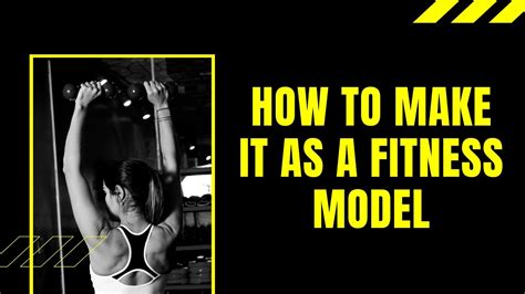 How To Become A Fitness Model Tips By Guru Mann Youtube