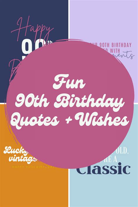 Fun 90th Birthday Quotes Wishes Darling Quote