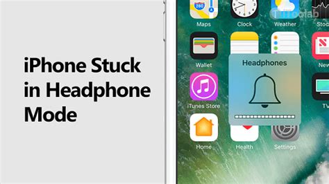 How To Fix Iphone Stuck In Headphone Mode