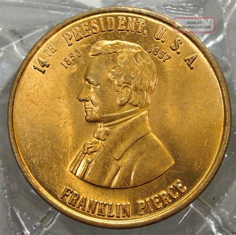 Franklin Pierce 14th President Of The U S A Brass Collectors Token