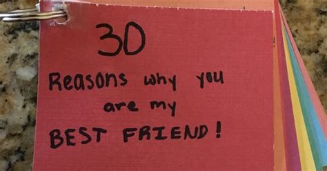 this is a t for my friend i made i did 30 reasons why you are my best friend 30 reasons