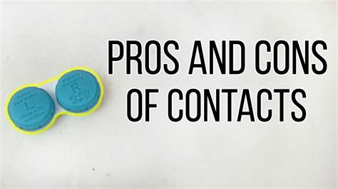 Pros And Cons Of Contact Lenses Wearing Contacts Vs Glasses Youtube