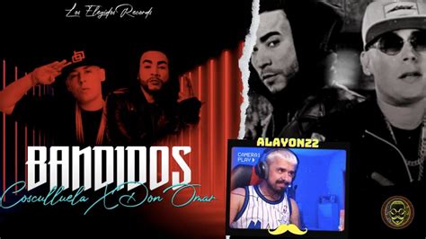 Tiraera De Don Omar Y Cosculluela A Daddy Yankee Reacción A Bandidos Youtube