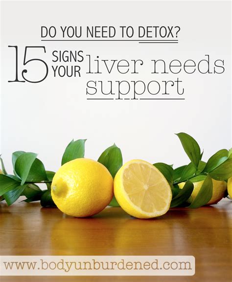 Do You Need To Detox 15 Signs Your Liver Needs Support Health Info