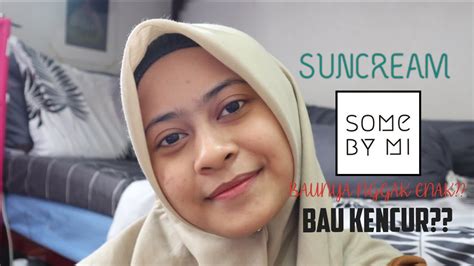 Suncream Sunblock Some By Mi Bau Kencur Putri Solo Youtube