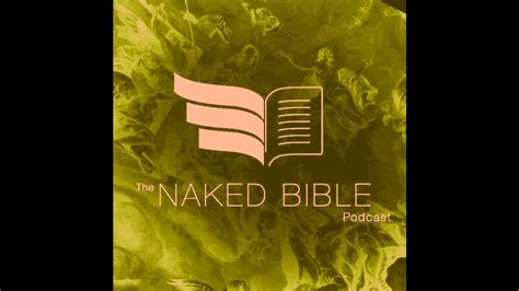 Naked Bible Podcast Question Answer Youtube