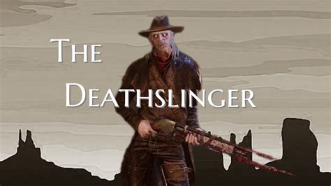 The Deathslinger Dead By Daylight Youtube