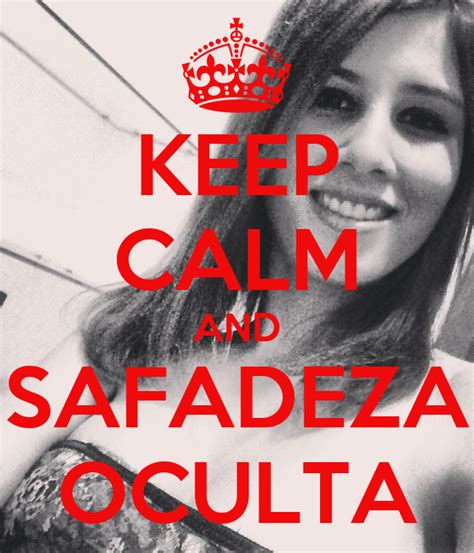 KEEP CALM AND SAFADEZA OCULTA Poster Isa Keep Calm O Matic