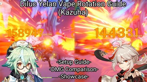 Diluc Yelan Vape Rotation Guide Ft Kazuha Sucrosse Genshin Impact