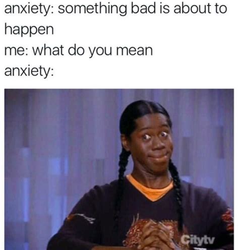 21 Memes That Might Make You Laugh If You Have Depression Or Anxiety