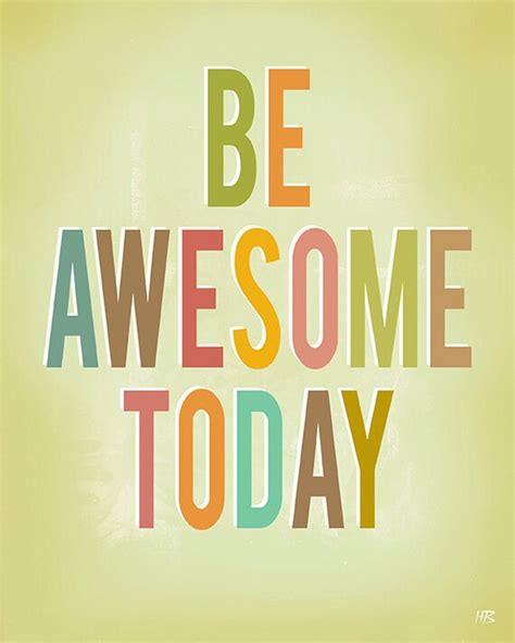 Items Similar To Be Awesome Today Art Print Typography Art Prints