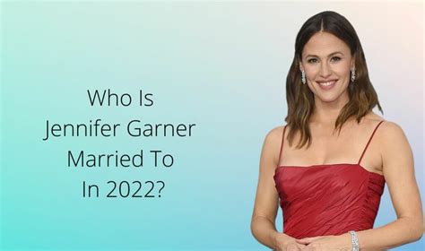 Who Is Jennifer Garner Married To In All About Ben Affleck S Ex Love Life About