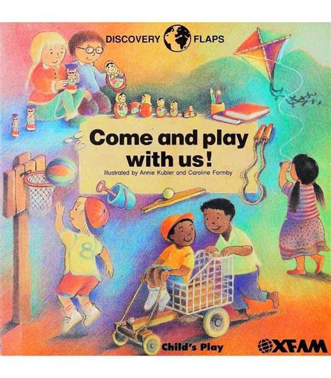 Come And Play With Us Oxfam 9780859537933