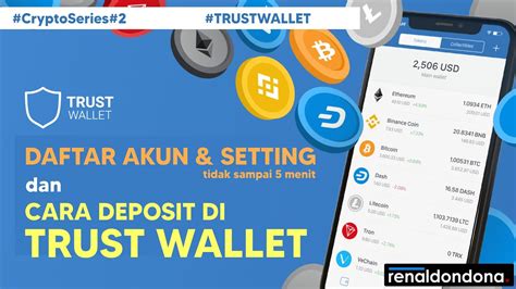 CryptoSeries Cara Buat Akun Setting Serta Deposit Saldo Ke Trust Wallet Dengan Mudah