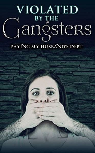Violated By The Gangsters Paying Her Husbands Debt By Isabella Tropez