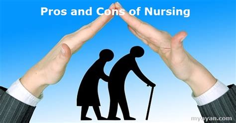 What Are The Pros And Cons Of Nursing Myayan Blog