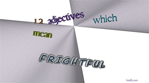 Frightful 18 Adjectives Synonym Of Frightful Sentence Examples