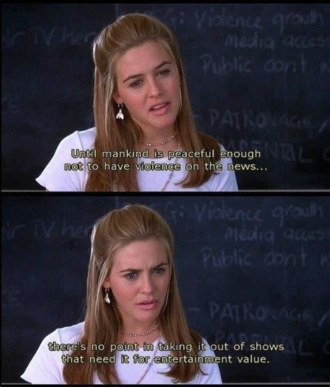 20 Clueless Quotes In 2020 Clueless Quotes Movie Quotes Funny Clueless