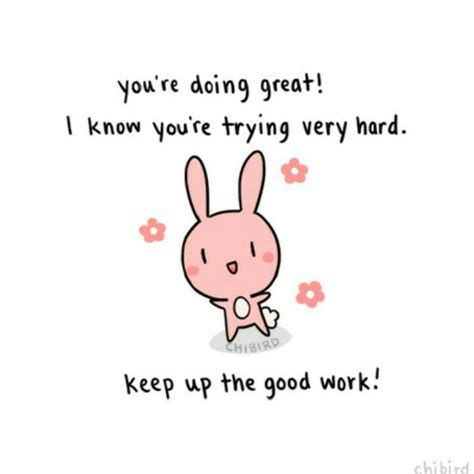 Supportive Bunny Fun Texts Encouragement Quotes Book Quotes