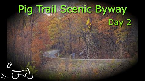 Motorcycle Road Trip Hwy 215 To Pig Trail Scenic Byway Ozark National