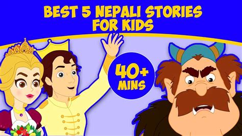 Best 5 Nepali Story For Kids Nepali Fairy Tales Nepali Cartoon