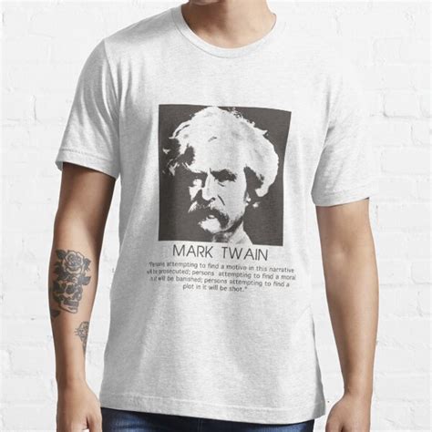 Marktwain Quote T Shirt For Sale By Vjewell Redbubble Mark T