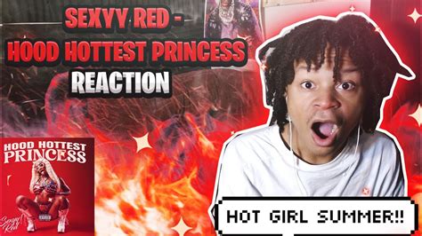 Album For The Hot Girl Summer🔥💅🏽 Sexyy Red Hood Hottest Princess Album Reaction Youtube
