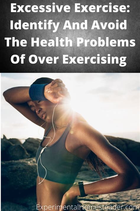 Identify And Avoid Health Problems Of Over Exercising In 2021