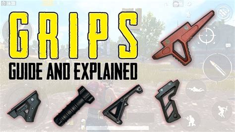 Grips Guide And Explained In English How To Reduce Recoil In Pubg