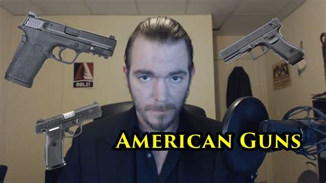 American Guns Youtube