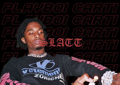 Carti Is Why I Edit Boujee Aesthetic Rappers Pretty Boys