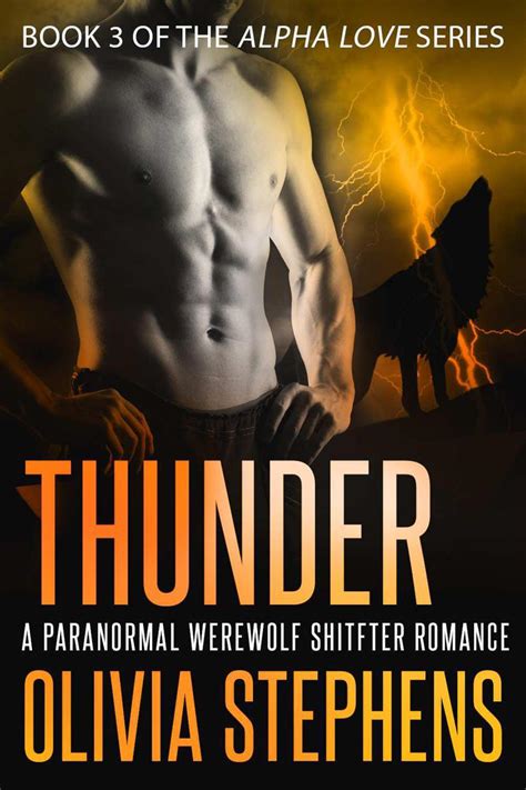 Thunder Alpha Love A Paranormal Werewolf Shifter Romance Book 3