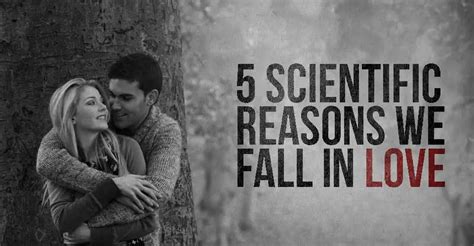 5 Scientific Reasons We Fall In Love